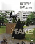 Stief Desmet - 2010 - "FAKE!"_zomerproject beeldende kunst stad Aalst 2010